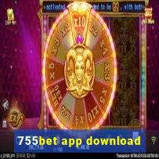 755bet app download